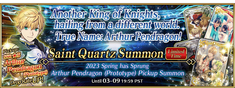 Spring has Sprung 2023 Arthur Pendragon (Prototype) Pickup Summon