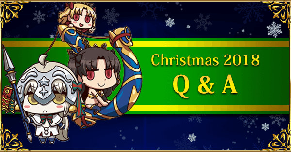 Christmas 2018 Q&A