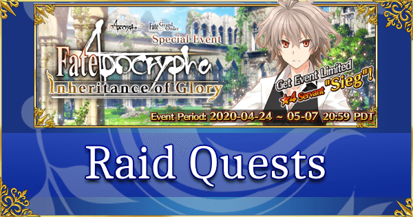 Fate Apocrypha Inheritance of Glory - Raid Quests