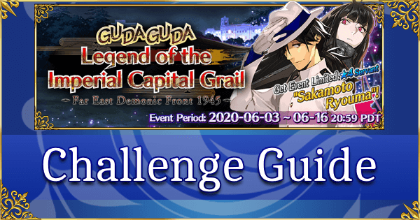 GUDAGUDA Imperial Capital Grail Challenge Guide - Heavenly Demon's Thundering Descent (Oda Nobunaga)