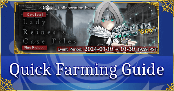 Revival: Lady Reines Case Files - Quick Farming Guide