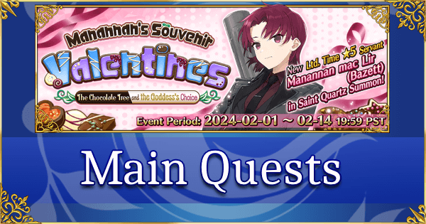 Valentine's 2024 - Main Quests