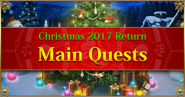 Christmas 2017 Rerun: Main Quests