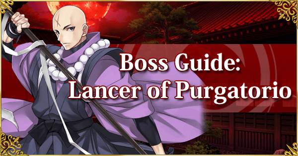 Boss: Lancer of Purgatorio Ch3-4 (Shimousa)