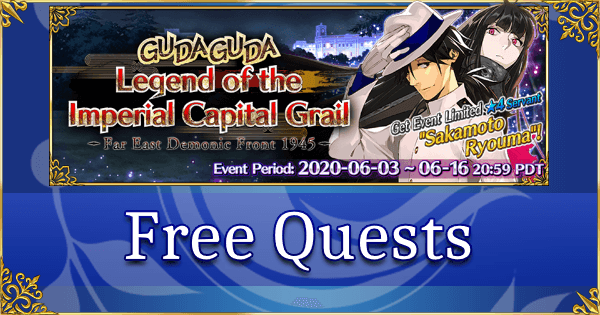 GUDAGUDA Imperial Capital Grail - Free Quests