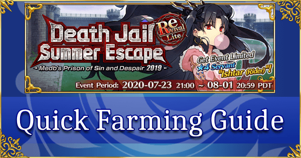 Revival: FGO Summer 2019 Part 2: Quick Farming Guide