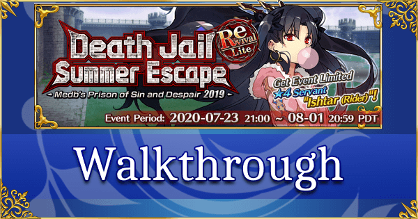 Revival: FGO Summer 2019 Part 2: Walkthrough