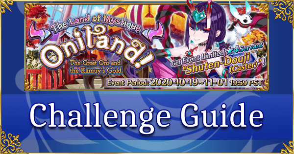 Oniland Halloween 2020 - Challenge Guide: Guardian Girl Special Hero Show (Shuten Caster & Sitonai)