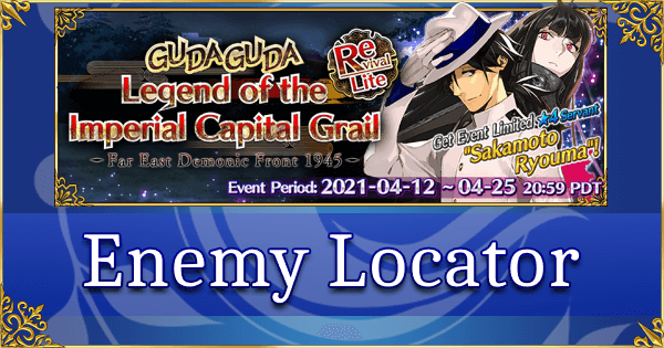 Revival: GUDAGUDA Imperial Capital Grail - Enemy Locator