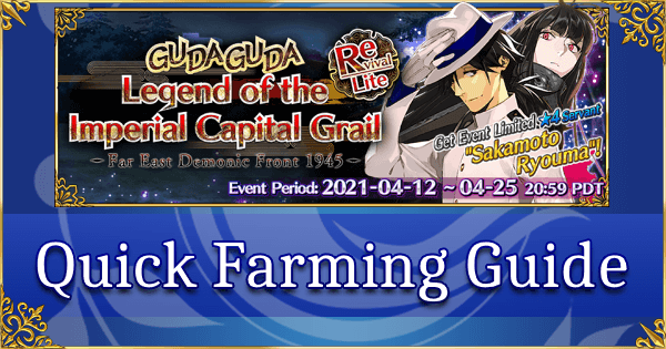 Revival: GUDAGUDA Imperial Capital Grail - Quick Farming Guide