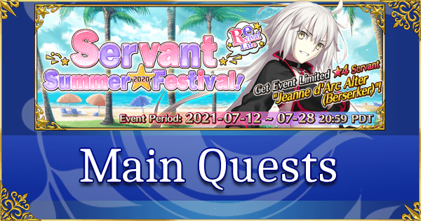 Revival: FGO Servant Summer Festival 2020 - Main Quests