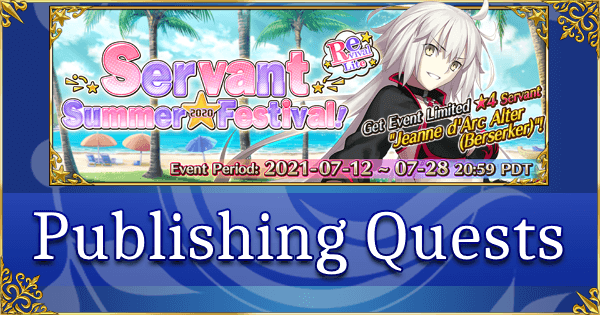 Revival: FGO Servant Summer Festival 2020 - Publishing Quests