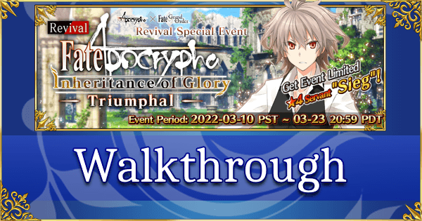 Revival: Fate/Apocrypha Inheritance of Glory - Walkthrough