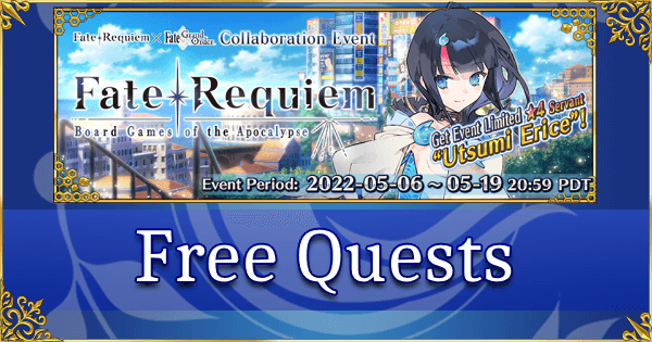 Fate/Requiem Collab - Free Quests