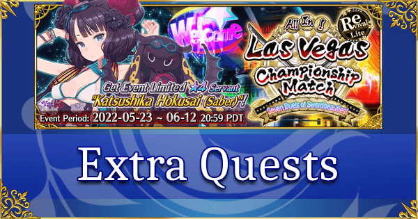 Revival: FGO Summer 2021 Las Vegas - Extra Quests