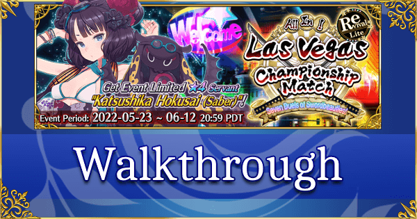 Revival: FGO Summer 2021 Las Vegas - Walkthrough