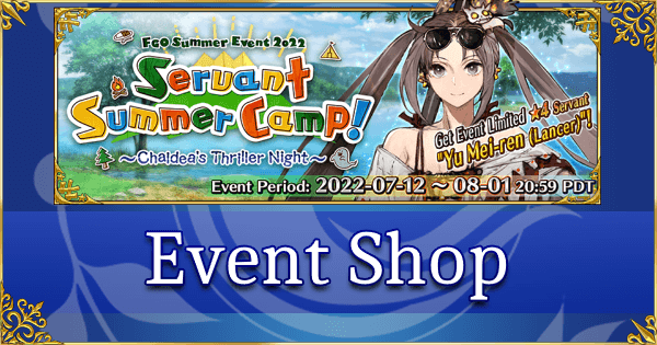 FGO Summer 2022 Summer Camp - Event Shop & Planner