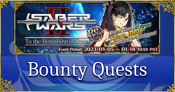 Revival: Saber Wars 2 - Bounty Quests