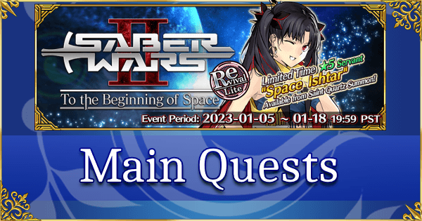 Revival: Saber Wars 2 - Main Quests