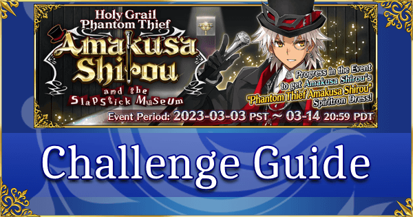 Slapstick Museum - Challenge Guide: With Love, From the Crime Lord (Archer of Shinjuku)