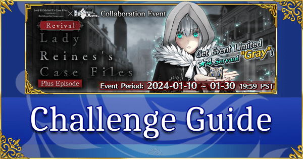 Revival: Lady Reines Case Files - Challenge Guide: Tea Party on the Train (Gray + Reines)