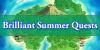 Summer 2018 Brilliant Summer Quests