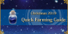 Christmas 2019 - Quick Farming Guide