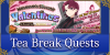 Valentine's 2024 - Tea Break Quests